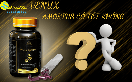 venux amorius có tốt không